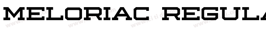 Meloriac Regular字体转换